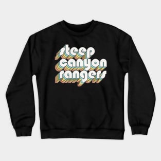 Retro Steep Canyon Rangers Crewneck Sweatshirt